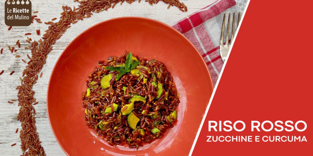 Riso rosso con zucchine e curcuma