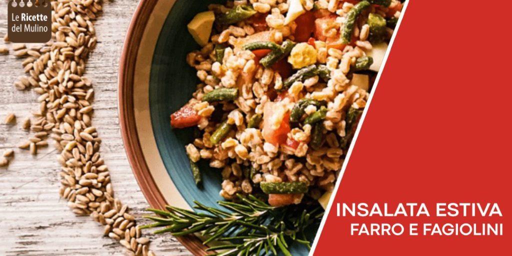 Insalata estiva farro e fagiolini