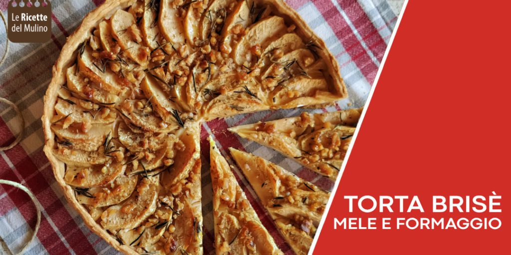 Torta mele e formaggio con pasta brisè