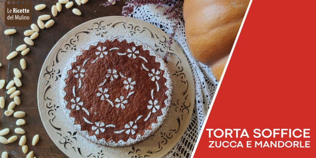 Torta zucca e mandorle soffice