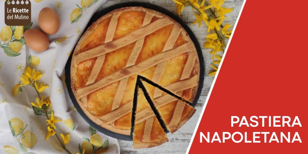 Pastiera napoletana ricetta originale
