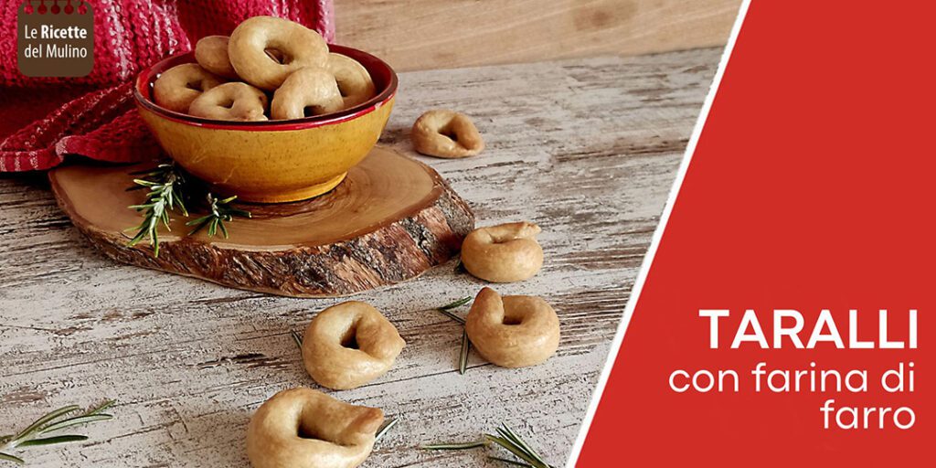 ricetta taralli con farina di farro